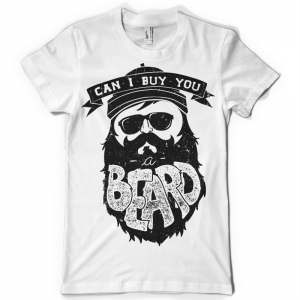 Can I buy you a beard - T-shirt print design